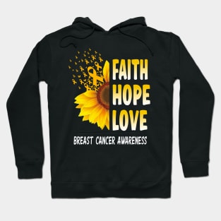 faith hope love breast cancer awareness cancer sunflower fighter gifts idea Hoodie